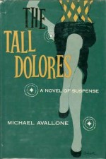 The Tall Dolores - Michael Avallone