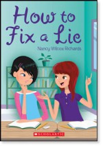 How To Fix A Lie - Nancy Wilcox Richards, Annabelle Métayer