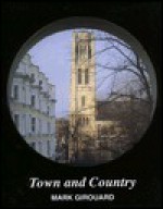 Town and Country - Mark Girouard