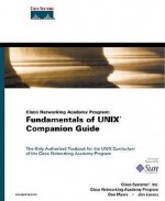 Cisco Networking Academy Program: Fundamentals of UNIX Companion Guide - Cisco Systems Inc., Jim Lorenz