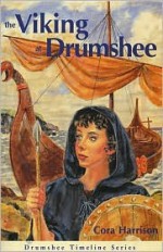 The Viking at Drumshee - Cora Harrison