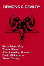 Demons & Devilry - Peter Mark May, John Llewellyn Probert, Thana Niveau