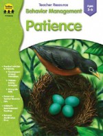 Behavior Management: Patience - Crystal Bowman