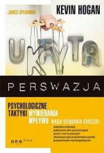 Ukryta perswazja - Kevin Hogan, James Speakman