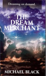 Dream Merchant - Michael Black