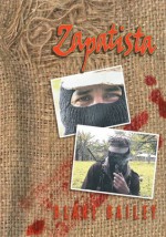 Zapatista - Blake Bailey