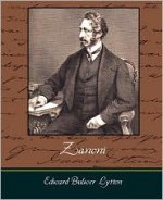 Zanoni: A Rosicrucian Tale - Edward Bulwer-Lytton