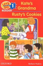 Lets Go #1 Reader Kate's Grandma Rusty's Cookies - Barbara Hoskins