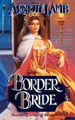 Border Bride - Arnette Lamb, Carolyn Tolley