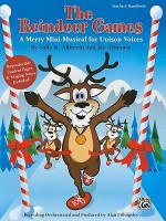 The Reindeer Games: A Merry Mini-Musical for Unison Voices (Teacher's Handbook) - Sally K. Albrecht, Jay Althouse, Alan Billingsley