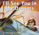 I'll See You in My Dreams - Mavis Jukes