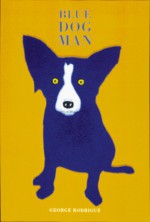 Blue Dog Man - George Rodrigue, Tom Brokaw