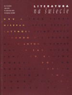 Literatura na Świecie Nr 9-10/2004 (398-399) - Roberto Bolaño, Mario Vargas Llosa, Javier Cercas, Santiago Gamboa, Martin Casariego, Alfred Jarry, Jaime Bayly, Rodrigo Fresán, Edmundo Paz Soldan, Redakcja pisma Literatura na Świecie, Marco Antonio Campos, Daniel Sada, Martin Rejtman, Jordi Soler, Jacques Jouet, Geor