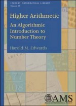 Higher Arithmetic: An Algorithmic Introduction to Number Theory - Harold M. Edwards