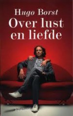 Over lust en liefde - Hugo Borst