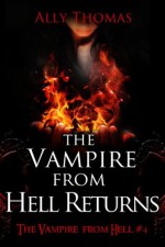 The Vampire from Hell (Part 4) - The Vampire from Hell Returns - Ally Thomas, Cora Graphics