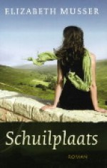 Schuilplaats - Elizabeth Musser, Roelof Posthuma