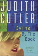 Dying By The Book - Judith Cutler