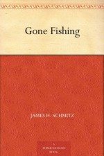 Gone Fishing - James H. Schmitz