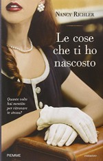 Le cose che ti ho nascosto - Nancy Richler