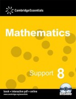 Cambridge Essentials Mathematics Support 8 Pupil's Book - Ricardo Pinmentel, Fiona McGill, Simon Bullock, Bob Hartman, Julie Bolter, Steven Ellis, Julia Fletcher, Bronwyn Enright