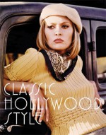 Classic Hollywood Style - Caroline Young