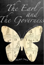 The Earl and the Governess: An Erotic Romance - Alison Shaw