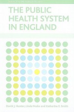 The public health system in England - David J. Hunter, Linda Marks, Katherine Smith