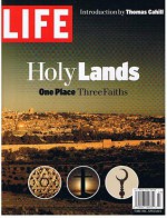 Holy Lands- One Place, Three Faiths - Robert Sullivan, Thomas Cahill