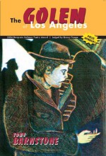 The Golem of Los Angeles - Tony Barnstone