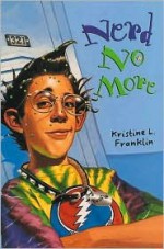 Nerd No More - Kristine L. Franklin