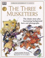 Dorling Kindersley Classics: The Three Musketeers - Victor G. Ambrus, Michael Leitch, Alexandre Dumas