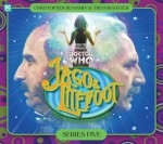 Jago and Litefoot: Series 5 - Jonathan Morris, Marc Platt, Colin Brake, Justin Richards