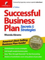 Successful Business Plan: Secrets & Strategies - Rhonda Abrams