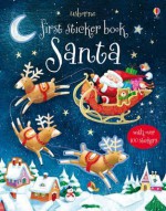 Santa (Usborne First Sticker Books) - Sam Taplin, Ag Jatkowska