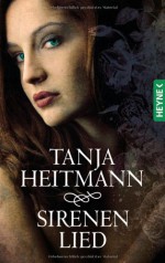 Sirenenlied - Tanja Heitmann