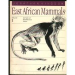 East African Mammals: An Atlas of Evolution in Africa, Volume 1 - Jonathan Kingdon