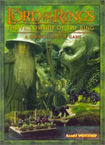 The Fellowship of the Ring: A Strategy Battle Game - Rick Priestly, Games Workshop