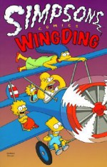 Simpsons Comics Wingding - Matt Groening, Tracy Berna, Tim Bavington