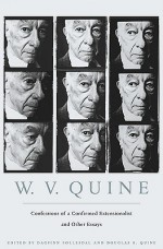 Confessions of a Confirmed Extensionalist and Other Essays - Willard Van Orman Quine, Dagfinn Føllesdal