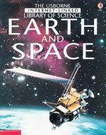 The Usborne Internet-Linked Library Science Earth and Space - Laura Howell, Kirsteen Rogers, Corinne Henderson