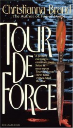 Tour de Force - Christianna Brand