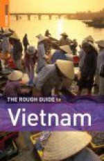 The Rough Guide to Vietnam - Jan Dodd, Mark Lewis, Ron Emmons