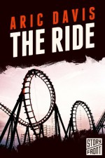 The Ride (A Short Story) - Aric Davis