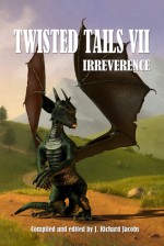 Twisted Tails VII - J. Richard Jacobs