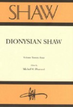 Shaw 24: Dionysian Shaw - Mary-Ann K. Crawford