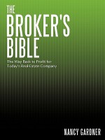 The Broker's Bible: The Way Back to Profit for Today's Real-Estate Company - Nancy Gardner