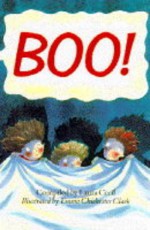 Boo!: Stories to Make You Jump - Laura Cecil, Emma Chichester Clark