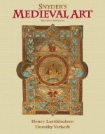 Snyder's Medieval Art - Henry Luttikhuizen, Dorothy Verkerk