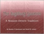 The Augsburg Quartets: A Mission-Driven Tradition - Merton P. Strommen, David M. Larson